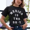 Foto de Playera mujer | Mexico is the shit